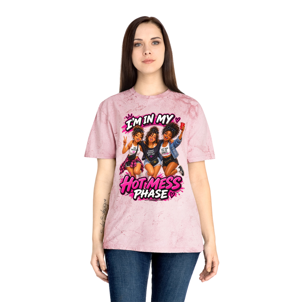 I’m In My Hot Mess Phase T-Shirt — Funny Women’s Graphic Tee