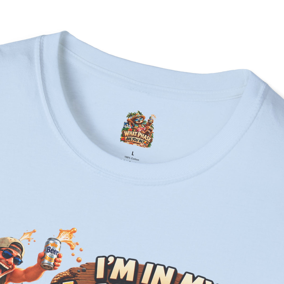 I’m in My Hold My Beer Phase Funny Graphic T-Shirt