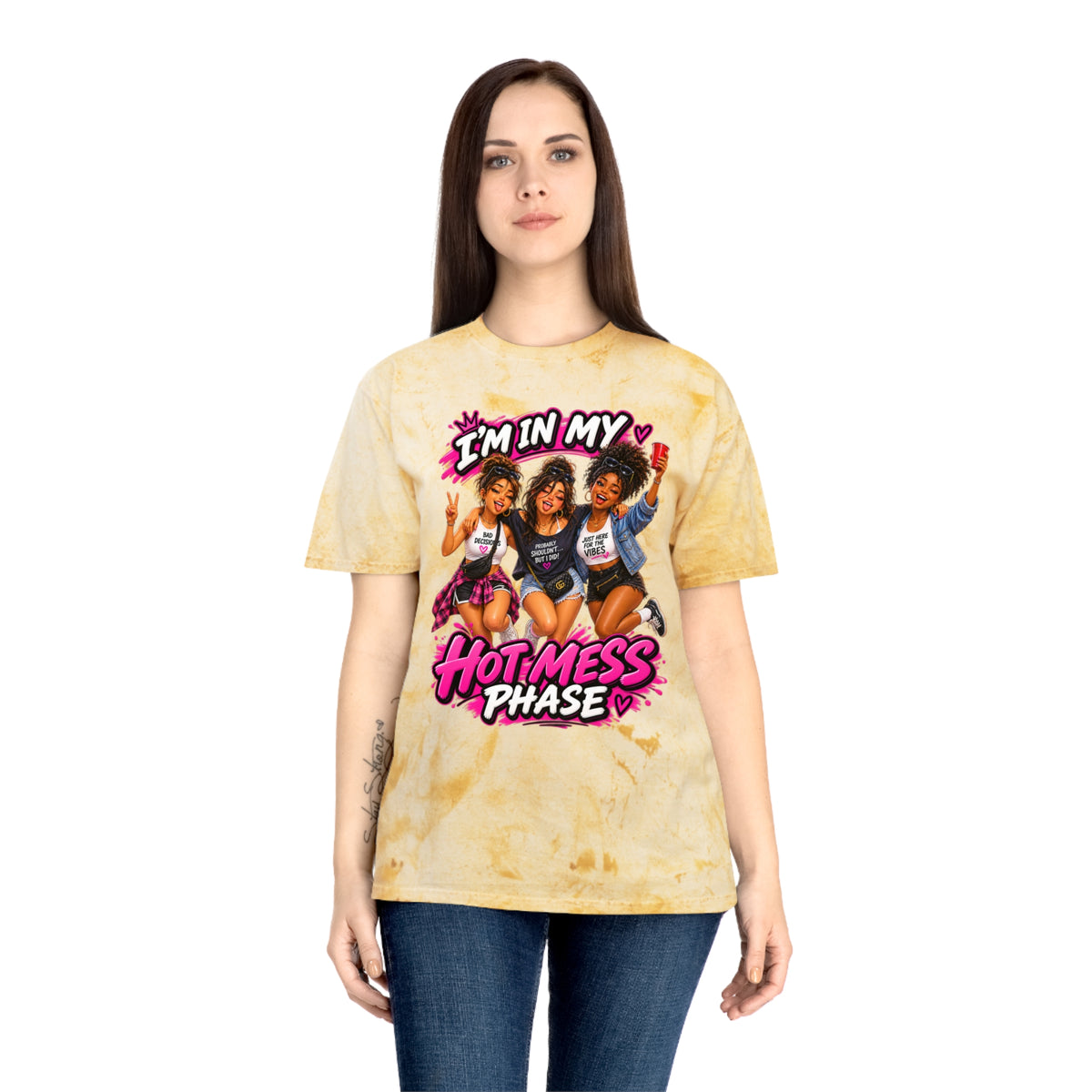 I’m In My Hot Mess Phase T-Shirt — Funny Women’s Graphic Tee