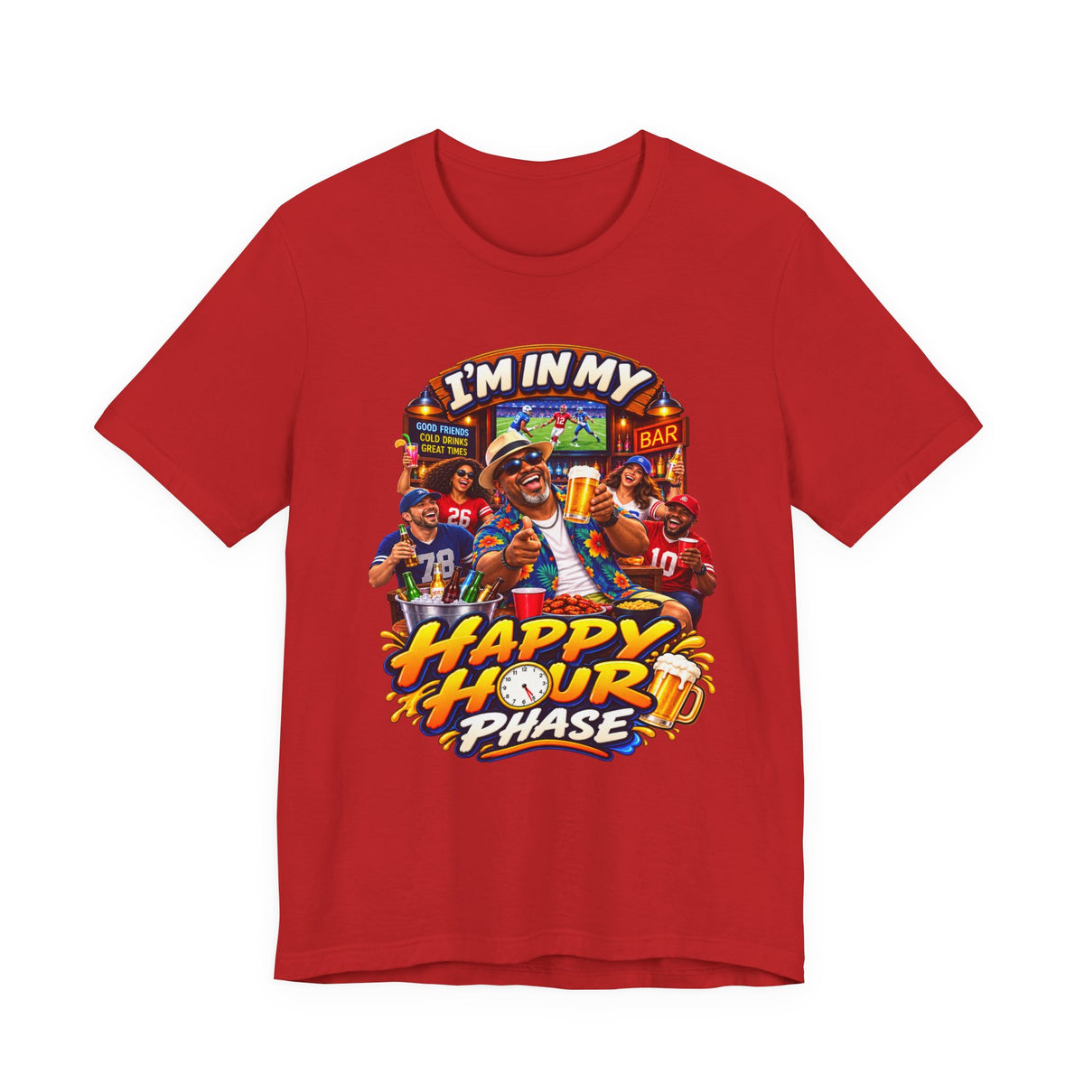 Happy Hour Phase T-Shirt — "I'm In My Happy Hour Phase" Casual Party Tee