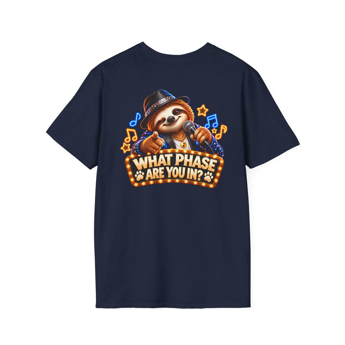 What Phase Are You In? Karaoke Sloth Graphic T-Shirt