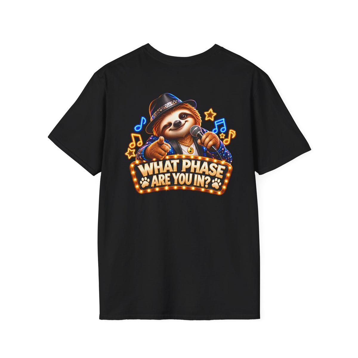 What Phase Are You In? Karaoke Sloth Graphic T-Shirt