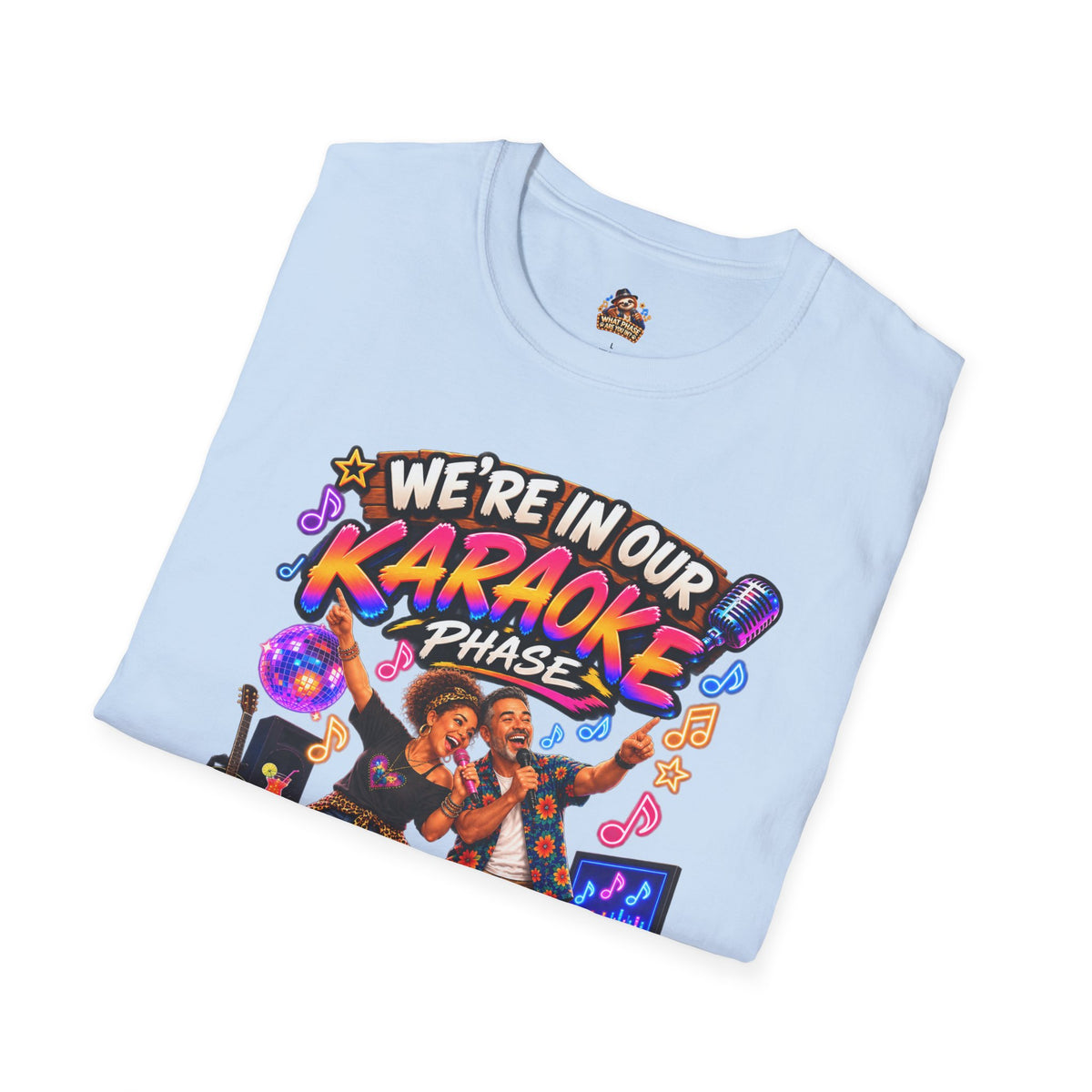 What Phase Are You In? Karaoke Sloth Graphic T-Shirt