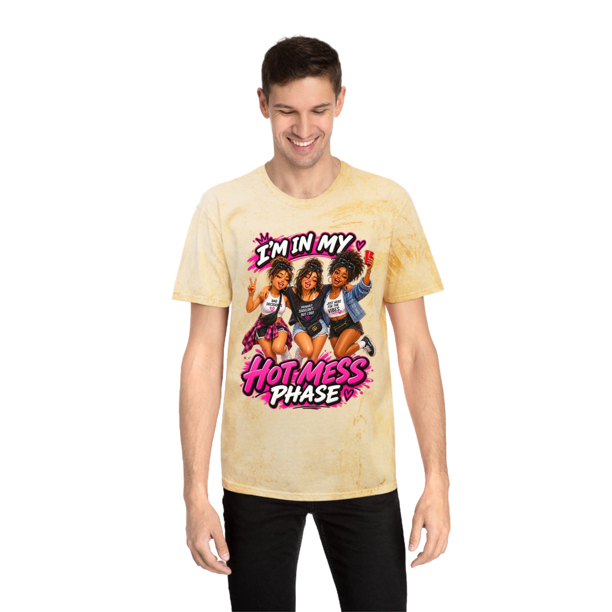 I’m In My Hot Mess Phase T-Shirt — Funny Women’s Graphic Tee