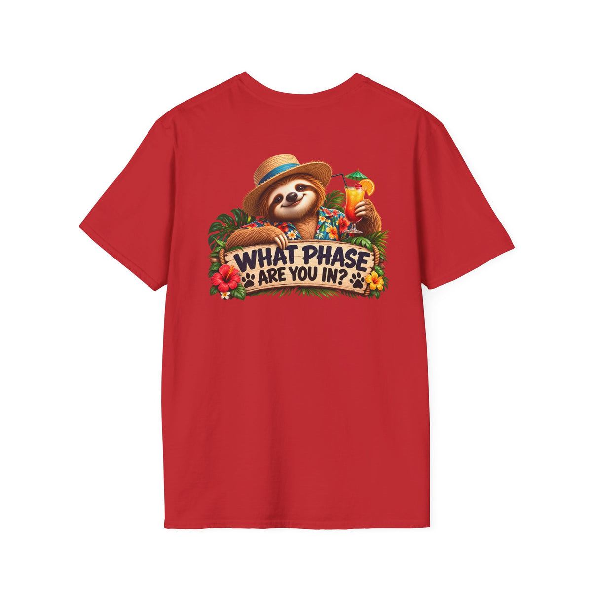 Cruise Phase T-Shirt – "We Are In Our Cruise Phase" Sloth Vacation Tee