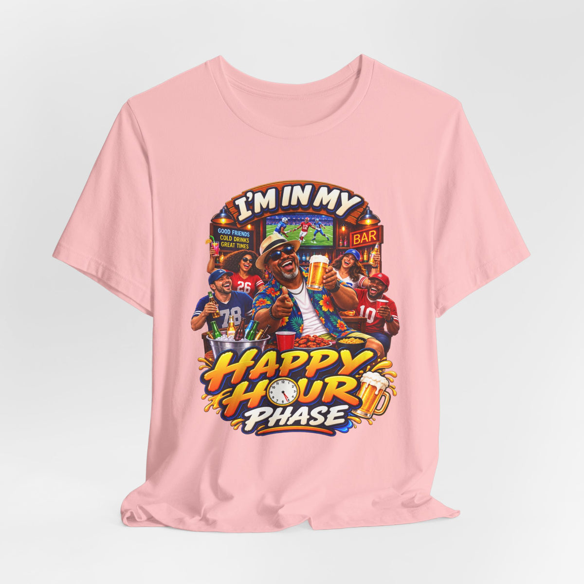 Happy Hour Phase T-Shirt — "I'm In My Happy Hour Phase" Casual Party Tee