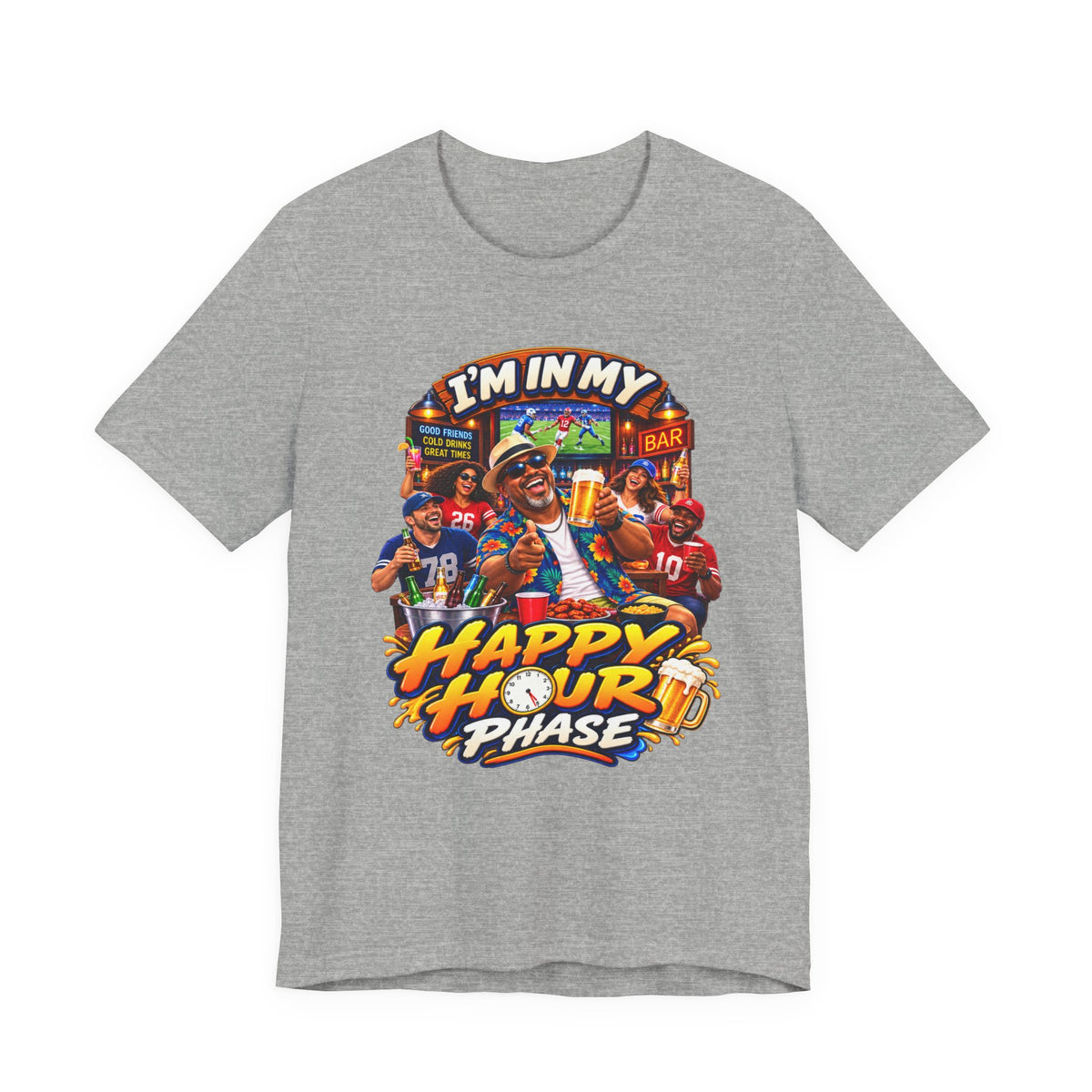 Happy Hour Phase T-Shirt — "I'm In My Happy Hour Phase" Casual Party Tee