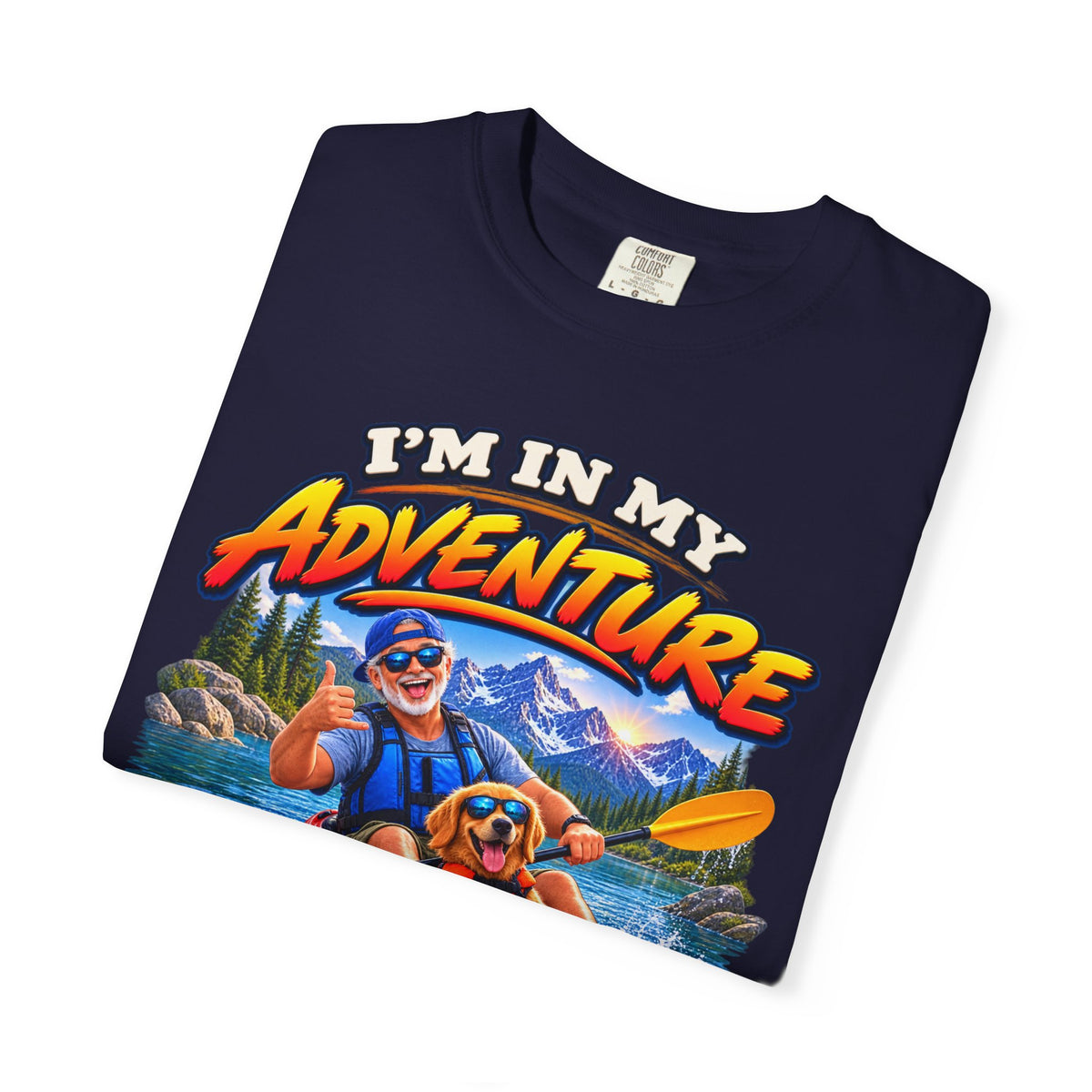 I’m In My Adventure Phase –Mens