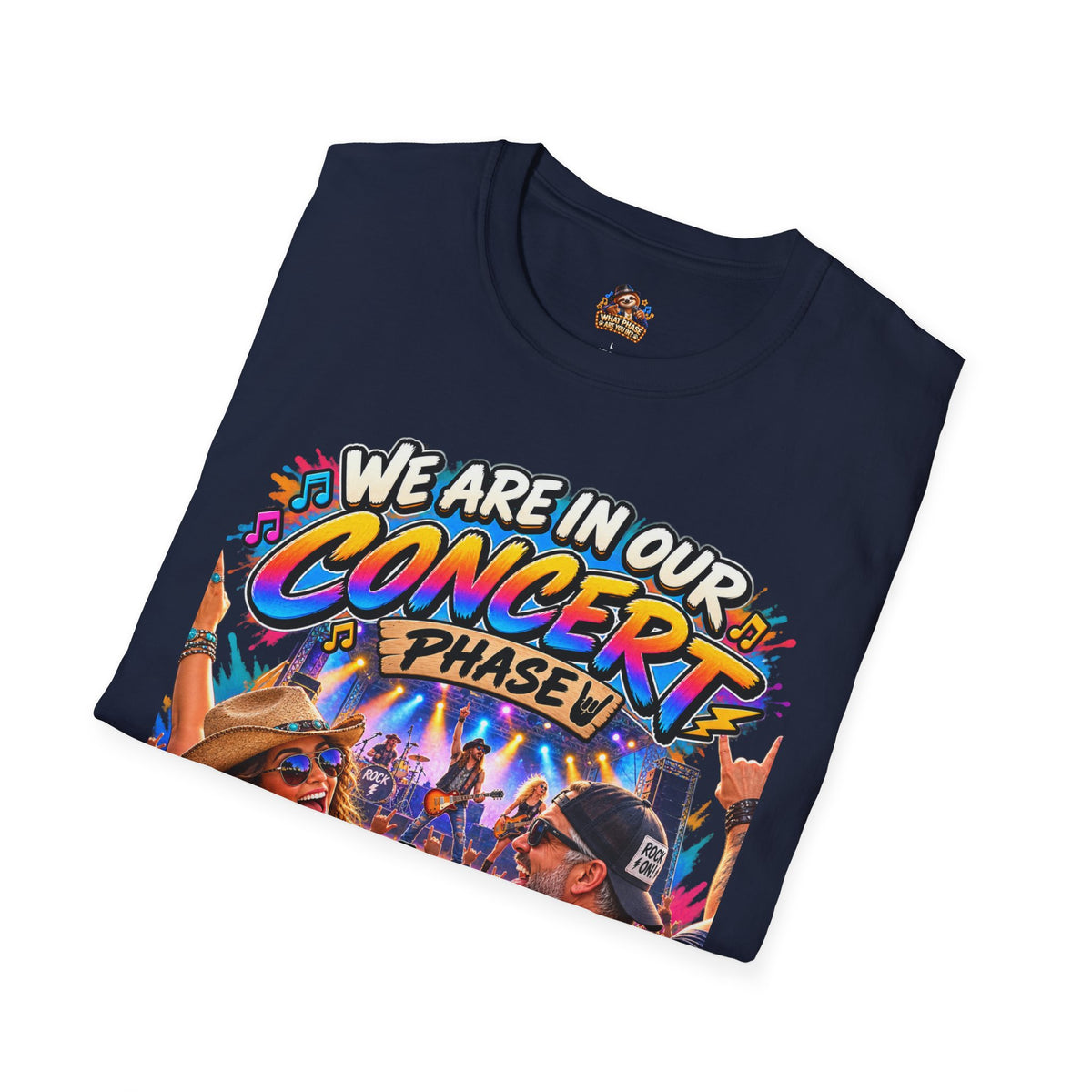 We Are in Our Concert Phase T-Shirt – What Phase Are You In? Music Lover Tee