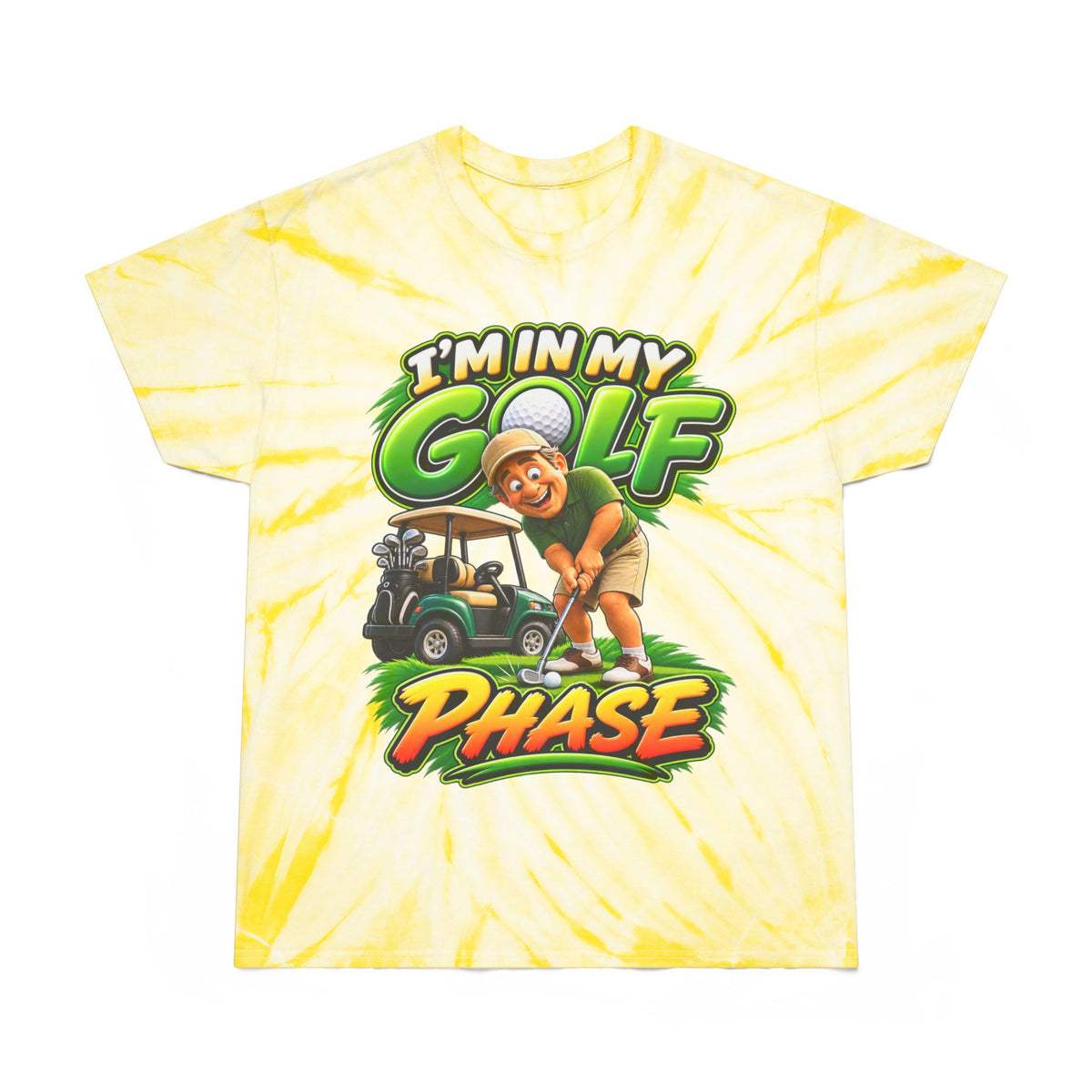I'm In My Golf Phase Tie-Dye Tee — Funny Golfing Graphic Shirt