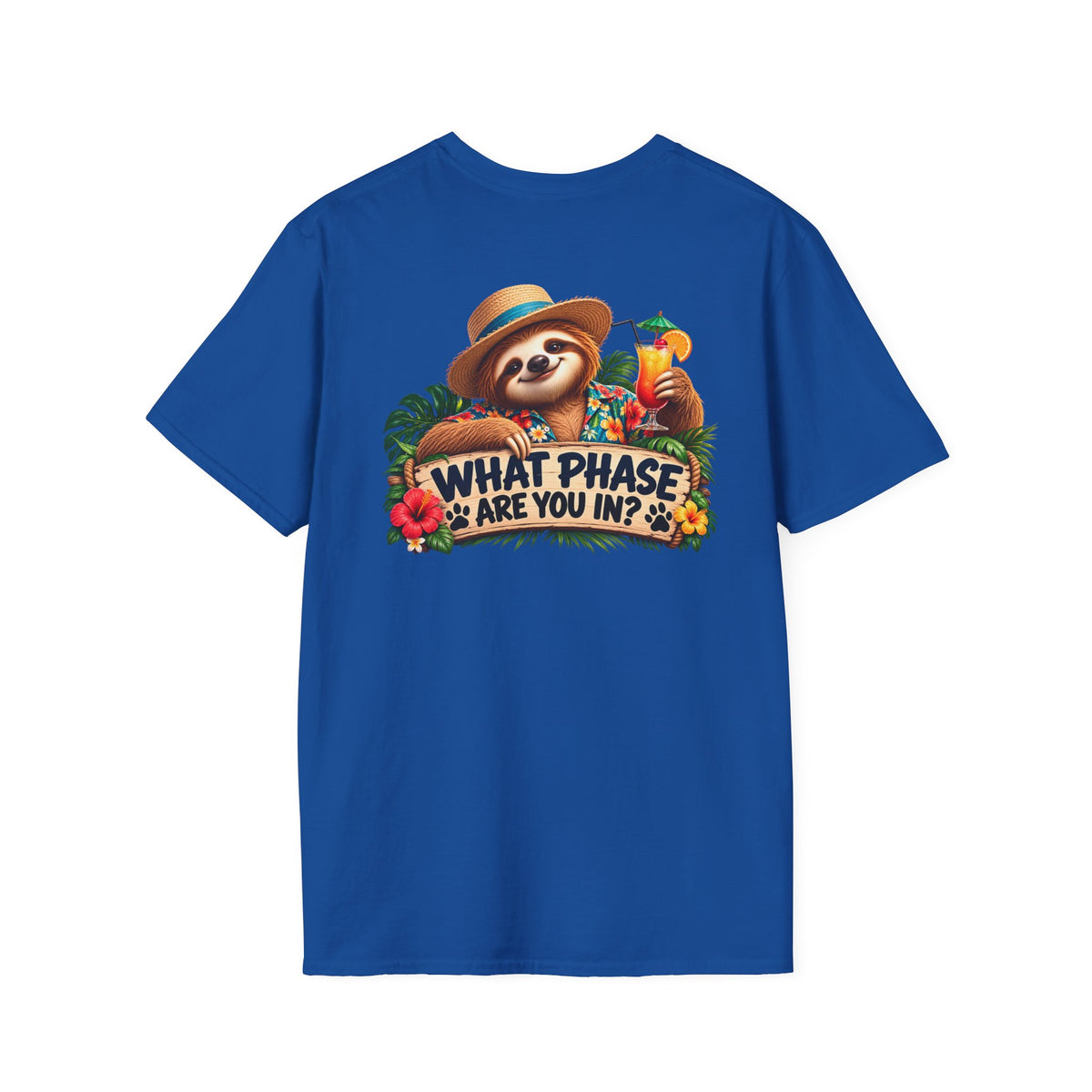 Cruise Phase T-Shirt – "We Are In Our Cruise Phase" Sloth Vacation Tee