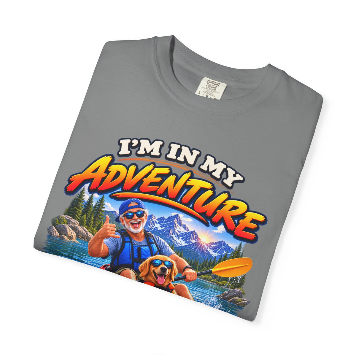 I’m In My Adventure Phase –Mens
