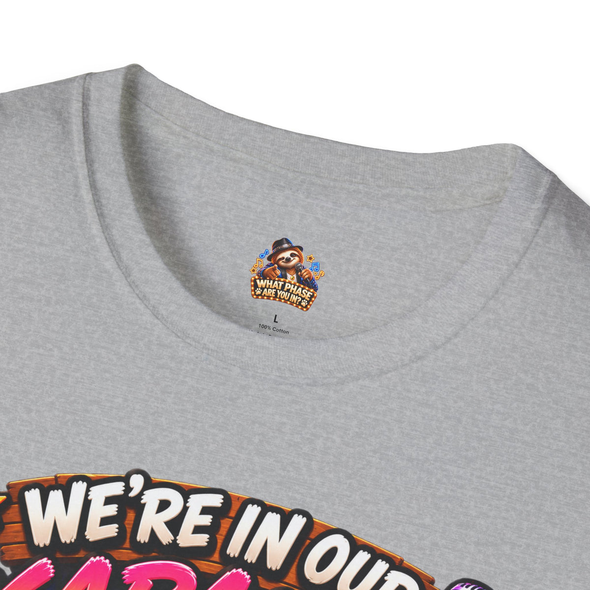 What Phase Are You In? Karaoke Sloth Graphic T-Shirt