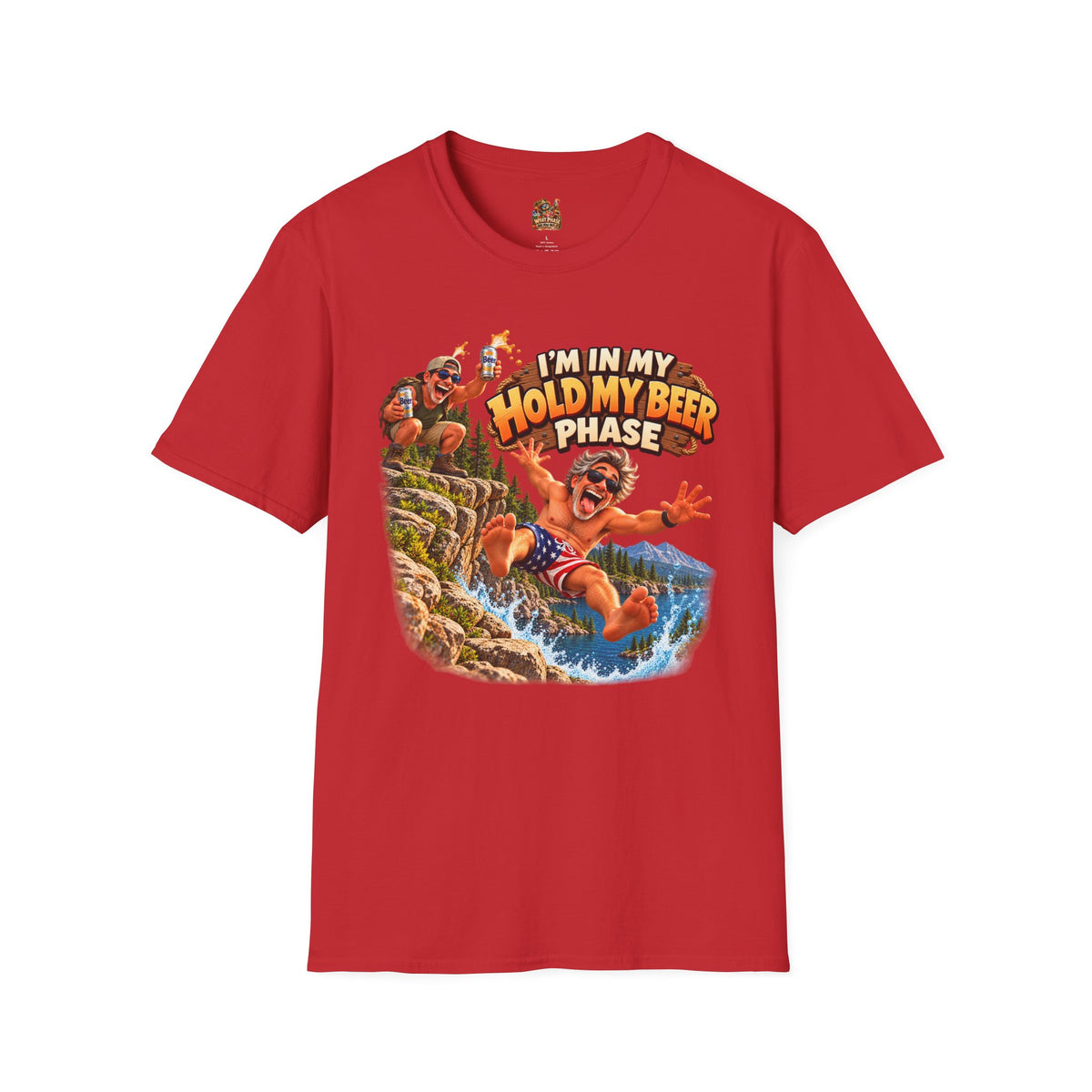 I’m in My Hold My Beer Phase Funny Graphic T-Shirt