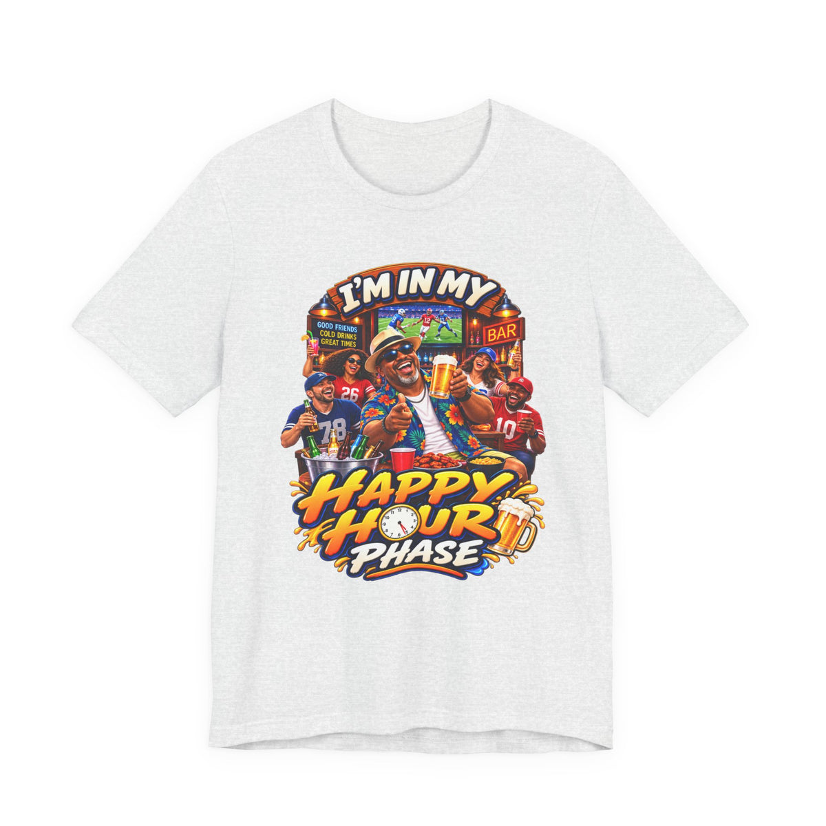 Happy Hour Phase T-Shirt — "I'm In My Happy Hour Phase" Casual Party Tee