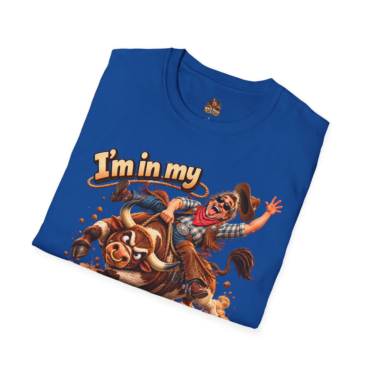 I’m in My Cowboy Phase Funny Bull Riding Graphic T-Shirt