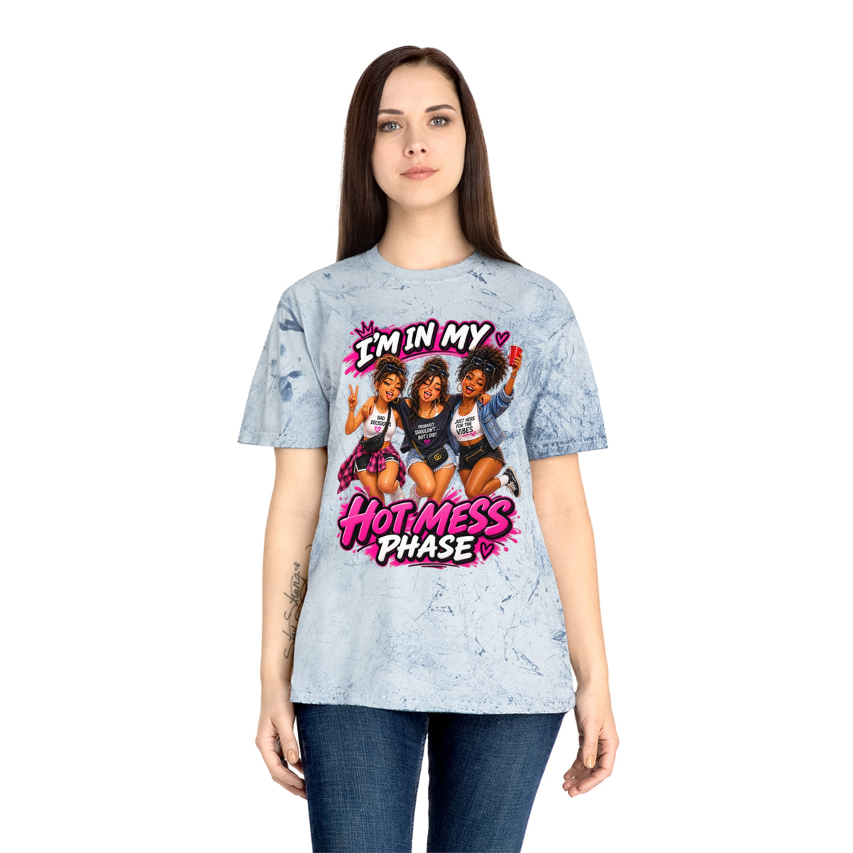 I’m In My Hot Mess Phase T-Shirt — Funny Women’s Graphic Tee