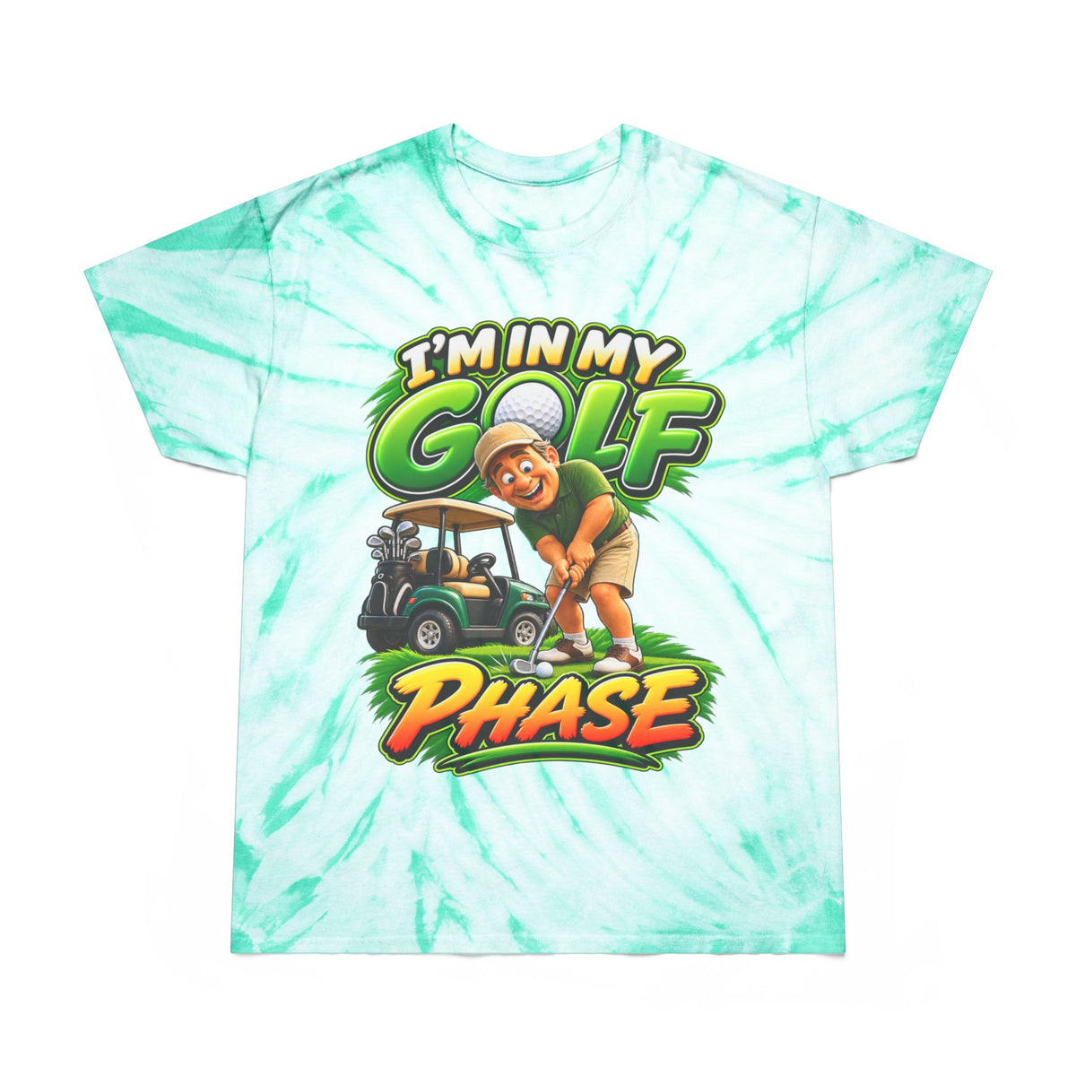 I'm In My Golf Phase Tie-Dye Tee — Funny Golfing Graphic Shirt