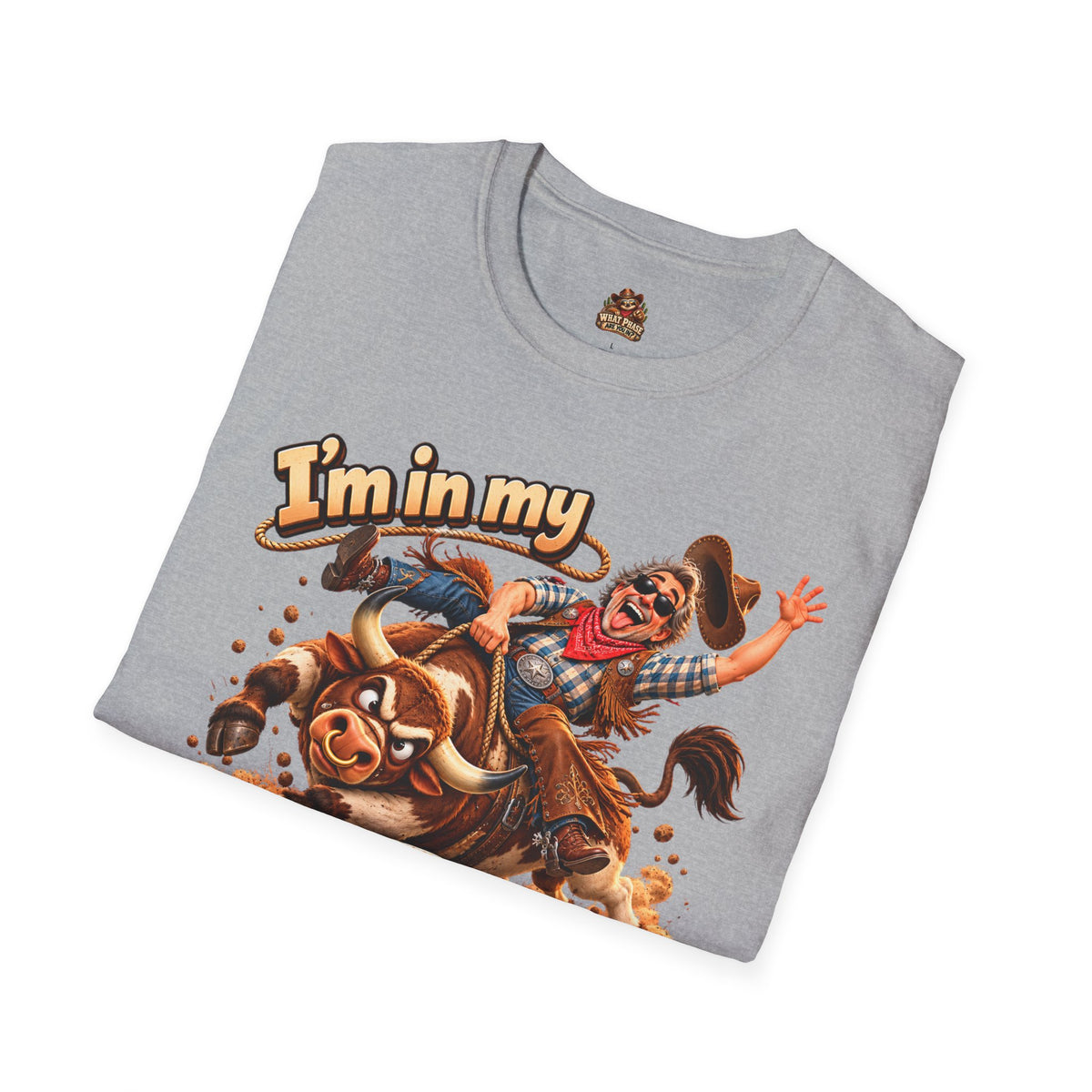 I’m in My Cowboy Phase Funny Bull Riding Graphic T-Shirt